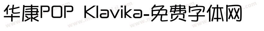 华康POP Klavika字体转换